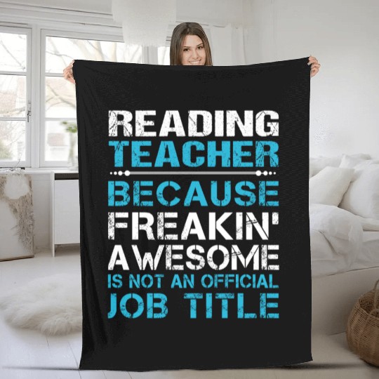 Reading Teacher Fleece Blankets - Freaking Awesome Gift It