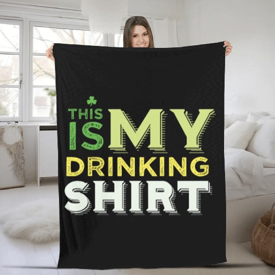 This Is my Drinking Fleece Blankets St Patrick Day