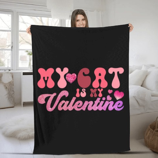 my cat is my valentine Sublimation Fleece Blankets