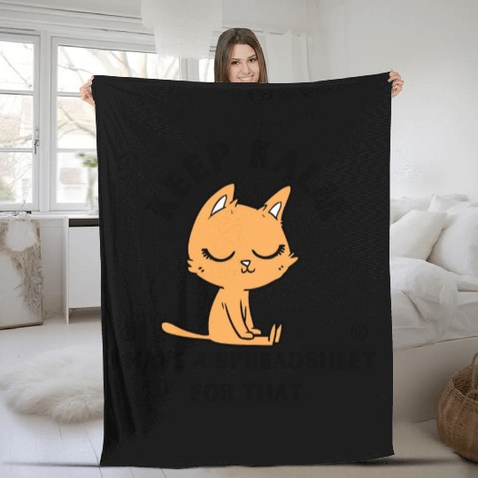 Keep calm I have a spreadsheet for that Fleece Blankets