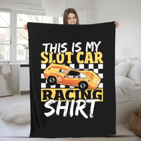 This Is My Slot Car Racing Fleece Blankets Slotcar Racer