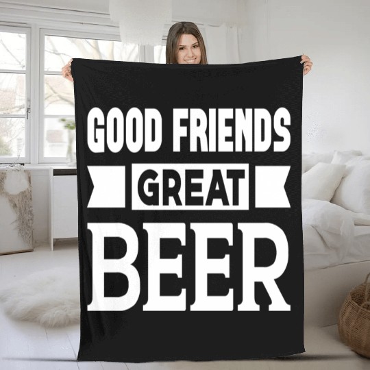 Good Friends Great Beer Fleece Blankets