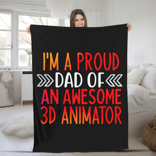 Proud Dad of a 3d animator Fleece Blankets