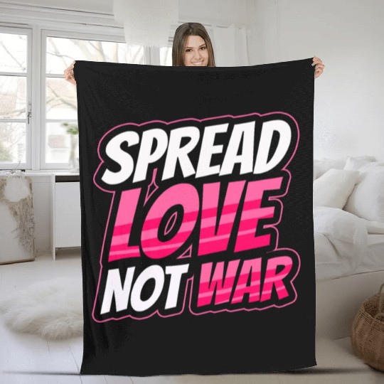 Spread Love Not War Fleece Blankets