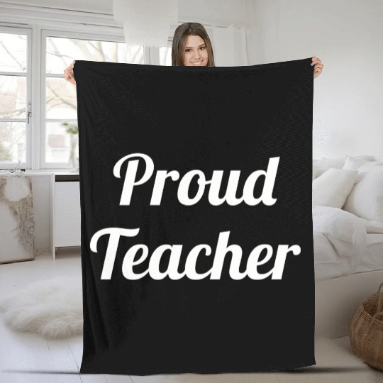 Proud Teacher Fleece Blankets