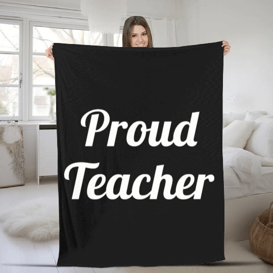 Proud Teacher Fleece Blankets