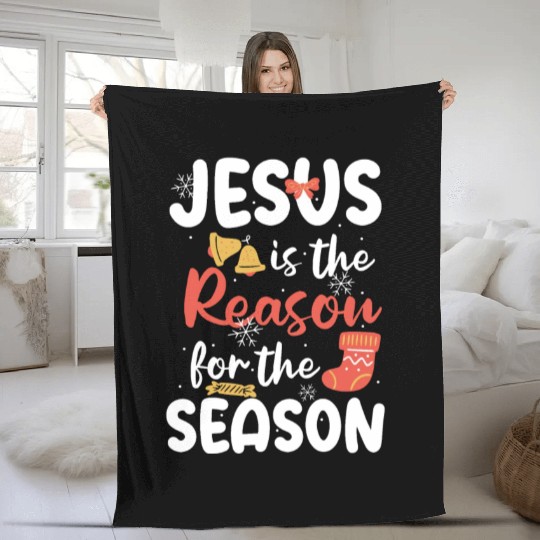 Jesus Is The Reason For The Season Christmas Faith Fleece Blankets