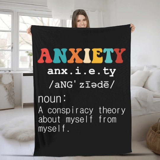 Anxiety A Conspiracy Theory About Myself From Myse Fleece Blankets