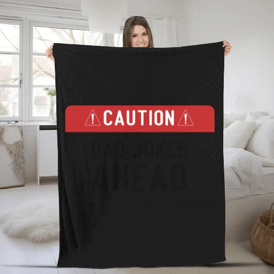 Caution Dad Jokes Ahead, funny dad Fleece Blankets