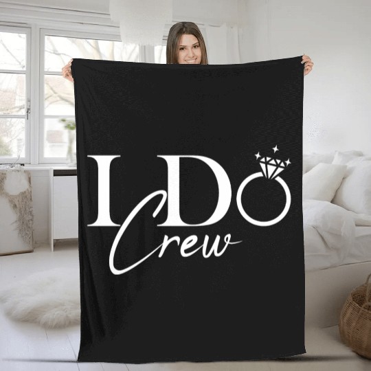 I Do Crew Bride bachelorette party Fleece Blankets