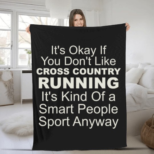 It's Okay If You Don't Cross Country Running Appar Fleece Blankets