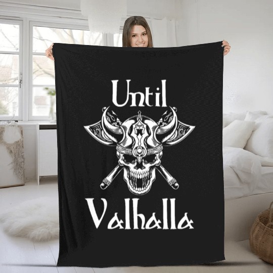 Until Valhalla Fleece Blankets