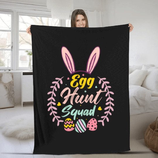 Egg Hunt Squad Hunting Season Funny Easter Day Fleece Blankets