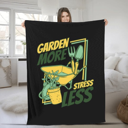 Garden More Stress Less Gardener Horticulture Fleece Blankets