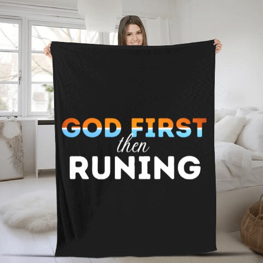 God First then running Fleece Blankets
