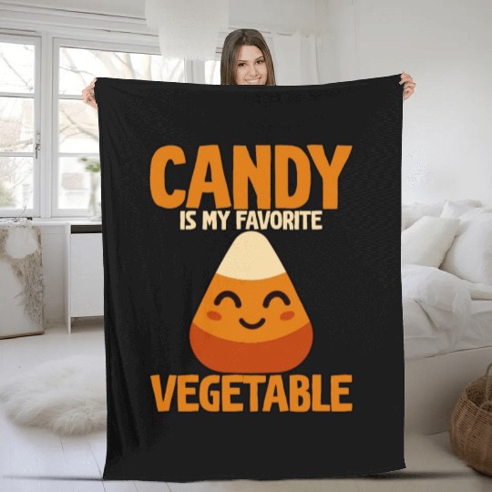 Candy Is My Favorite Vegetable Fleece Blankets