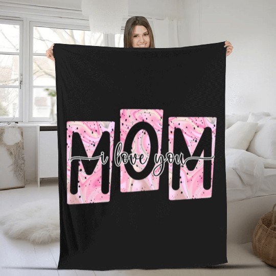 I Love You Mom Fleece Blankets