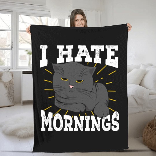 I Hate Mornings Cat Long Sleeper Gift Fleece Blankets