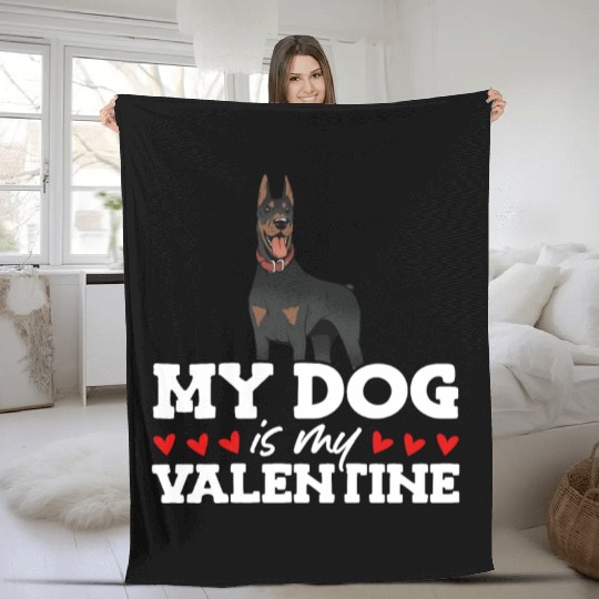 My Dog Is My Valentine Date Cute Doggy Fleece Blankets