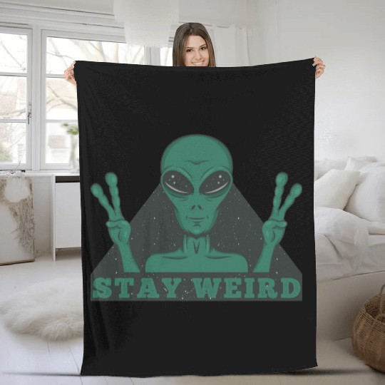 Stay Weird Alien Fleece Blankets