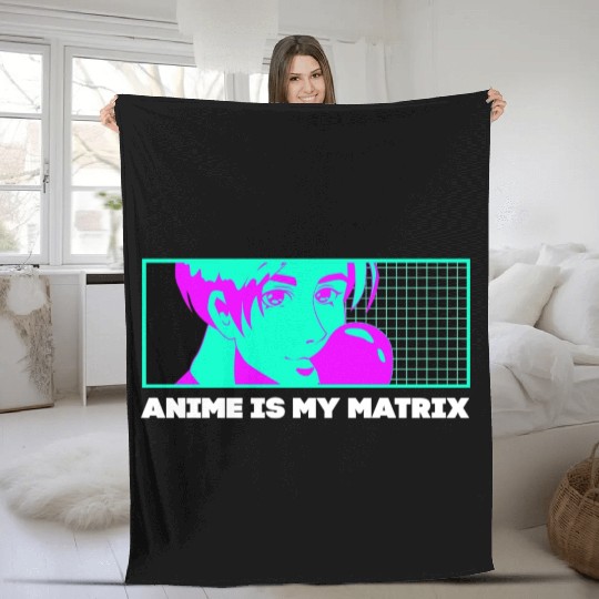 Anime Is My Matrix Kawaii Japanese Cute Japan Anim Fleece Blankets