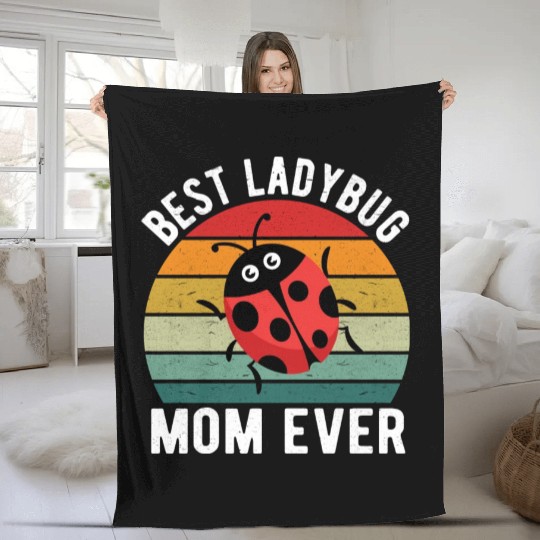 Best Ladybug Mom Ever I Ladybug Fleece Blankets