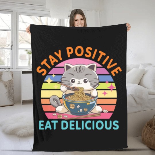 Stay positive Eat delicious Japanese Style Fleece Blankets