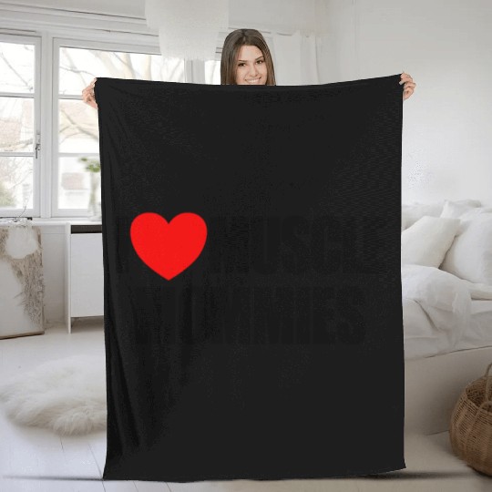 I Love Muscle Mommies Red Heart Muscle Mommies Fleece Blankets