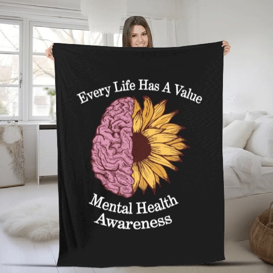 Every Life Has Value Mental Health Awareness Fleece Blankets