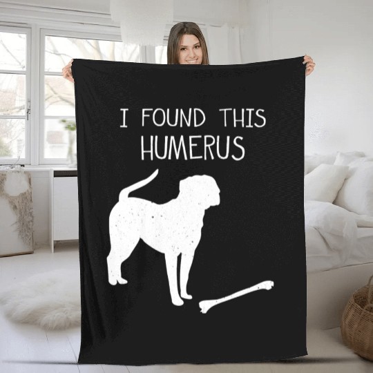 I Found This Humerus Funny Dog Lover Fleece Blankets