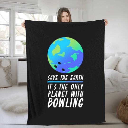 Save The Earth Funny Bowling Fleece Blankets