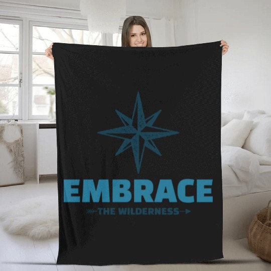 Embrace the Wilderness Camping cute Fleece Blankets