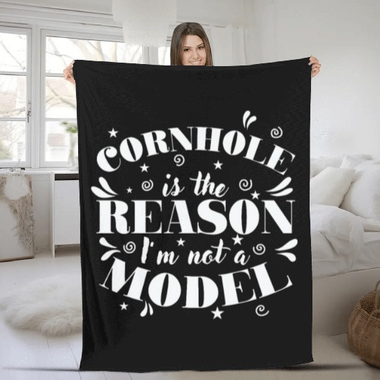 Cornhole is the Reason I'm not a Model Game Fleece Blankets