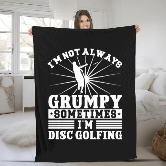 I'm not grumpy i'm Disc Golfing Fleece Blankets