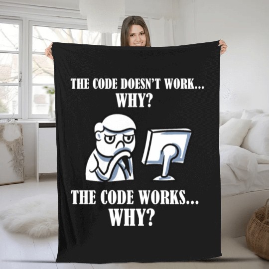 The Code Doesn't Work Why Scientist Programmer Fleece Blankets
