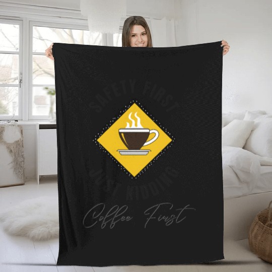 Safety First Coffee First Fleece Blankets