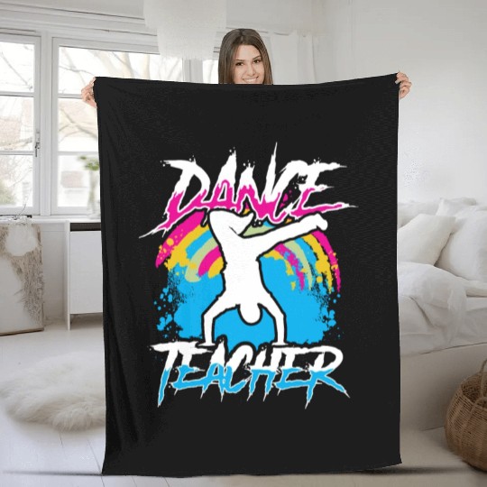 Dance Teacher Teach Dancer Dancing Class Fleece Blankets