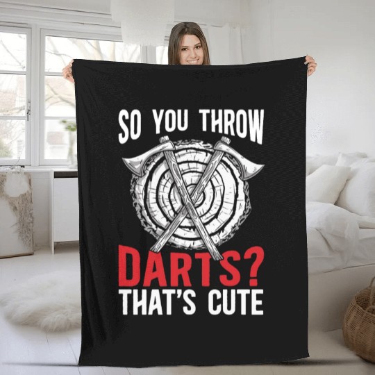 Axe Throwing So You Throw Darts Bullseye Chopping Fleece Blankets