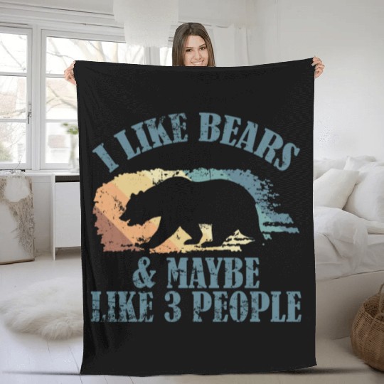 I Like Bears and Maybe 3 People Forest Animal Fleece Blankets