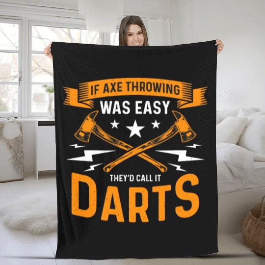 If Axe Throwing Was Easy Bullseye Axe Thrower Fleece Blankets