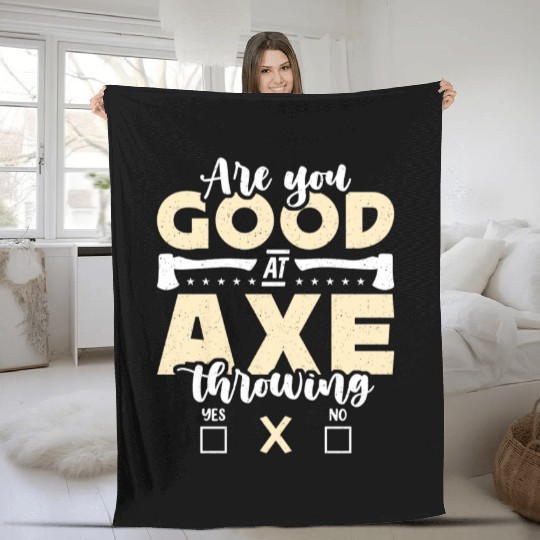 Axe Throwing Are You Good At Bullseye Axe Thrower Fleece Blankets