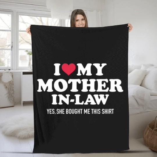 I love my mother-in-law for son-in-lawmothermother Fleece Blankets