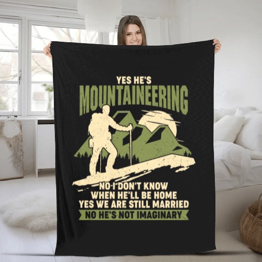Mountaineering Mountaineer Wife Couple Gift Fleece Blankets