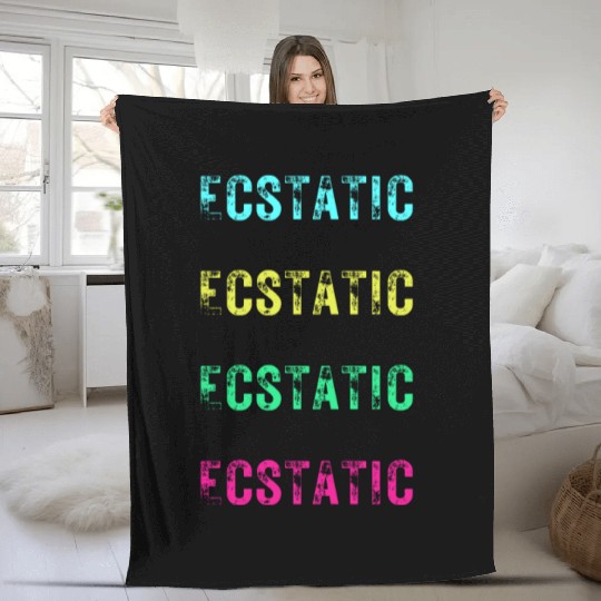 Ecstatic Merch, Positive Words, Positive Message, Fleece Blankets