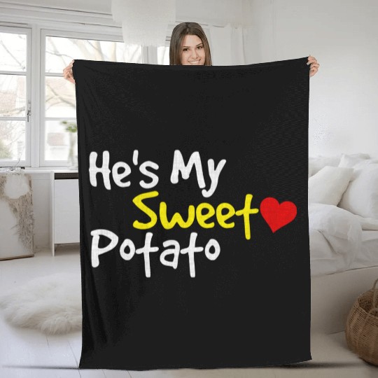 He s My Sweet Potato Funny Thanksgiving Couples Fleece Blankets