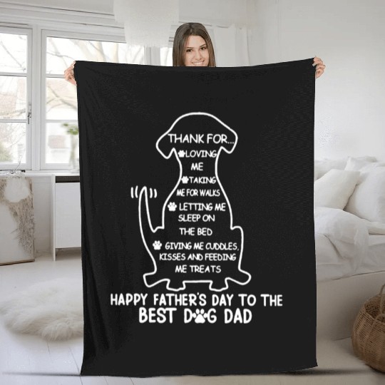 Best Dog Dad - Thank for loving me Fleece Blankets