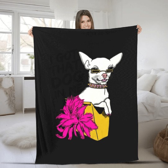 I GOT THAT DOG In me Fleece Blankets