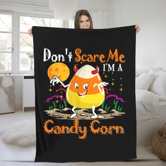 Dont Scare Me Im A Candy Corn Halloween Candy Corn Fleece Blankets