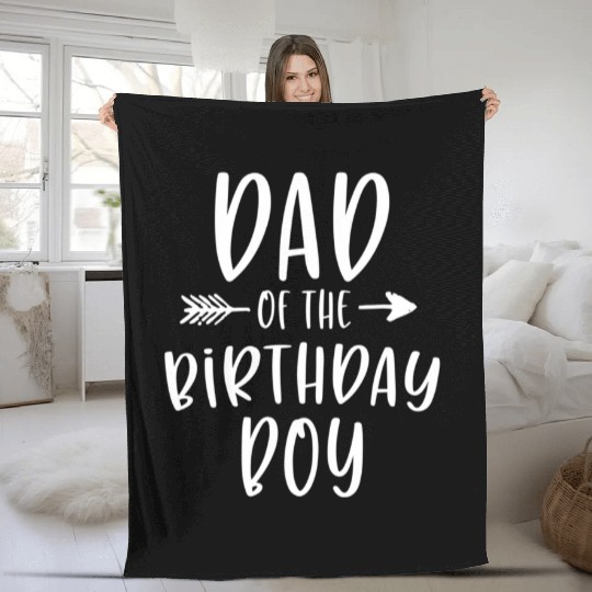 Dad Of The Daddy And Son Bday Party Father Fleece Blankets