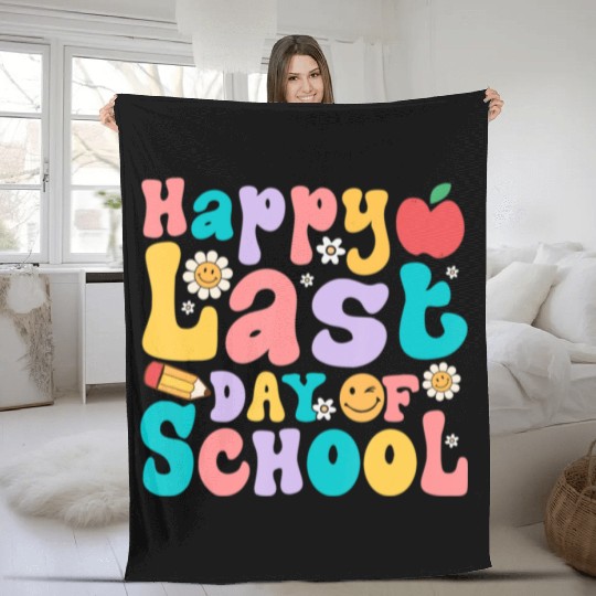 Happy Last Day Of School Teacher student Fleece Blankets